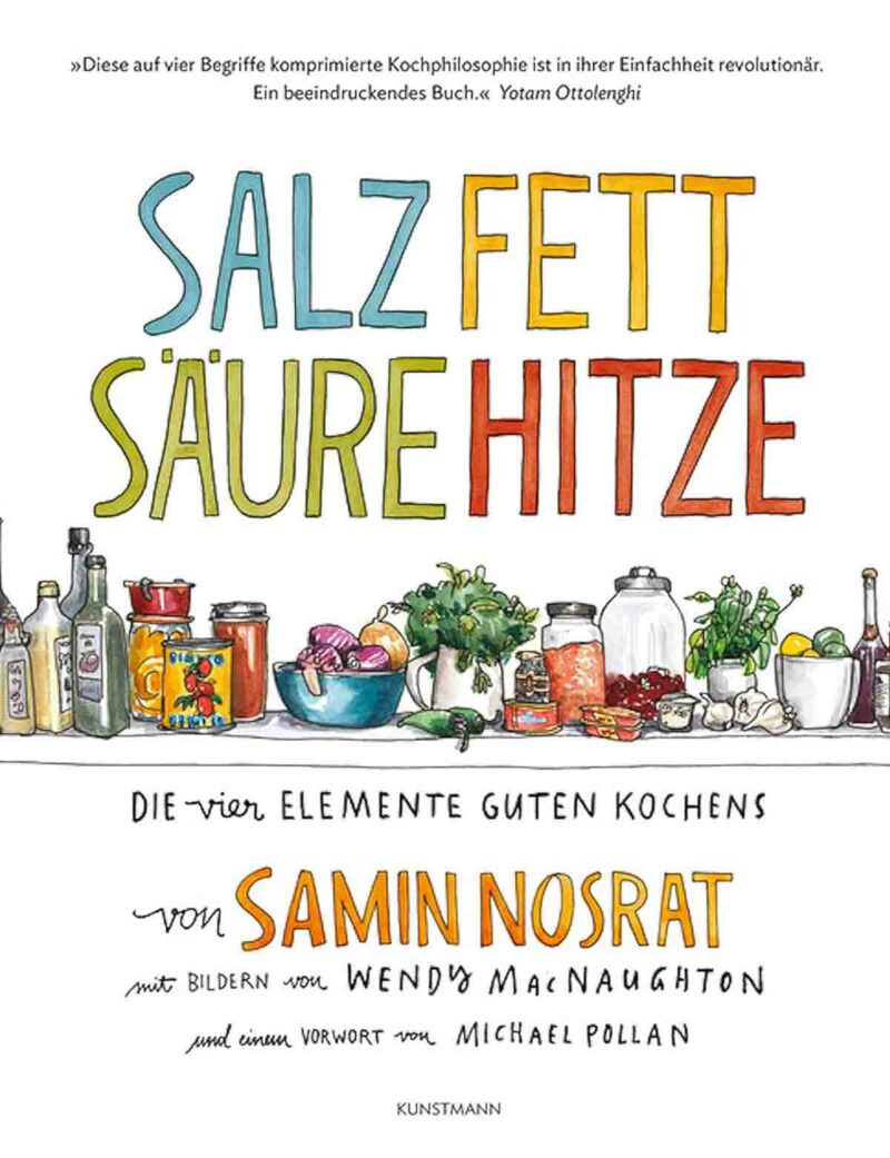 Salt, Fat, Acid, Heat – Die vier Elemente guten Kochens
